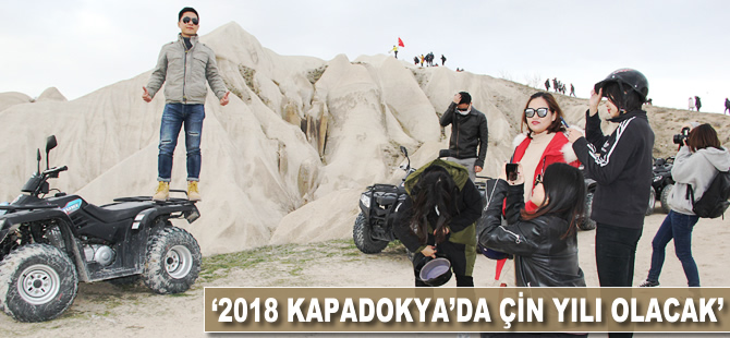 '2018 Kapadokya'da Çin yılı olacak'