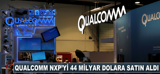 Qualcomm NXP'yi 44 milyar dolara satın aldı