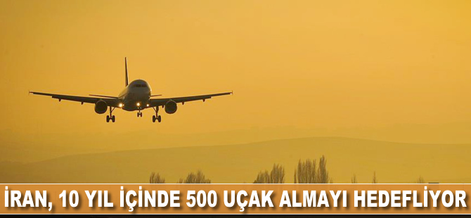 İran, 10 yıl içerisinde 500 uçak almayı hedefliyor