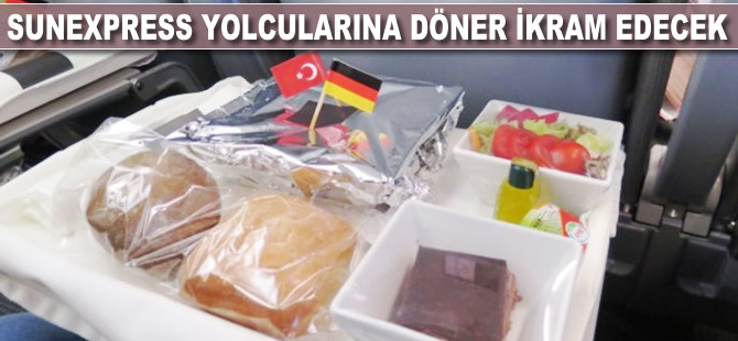 SunExpress, yolcularına döner ve gözleme ikram edecek