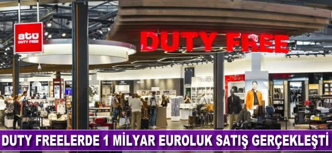 Duty Freelerde 1 milyar euroluk satış gerçekleşti