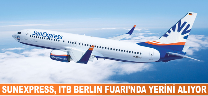 SunExpress, ITB Berlin Fuarı’na yaz konsepti ile katılıyor