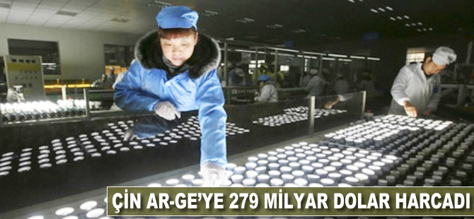 Çin Ar-Ge'ye 279 milyar dolar harcadı