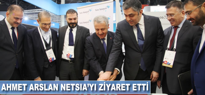 Ahmet Arslan Netsia’yı ziyaret etti