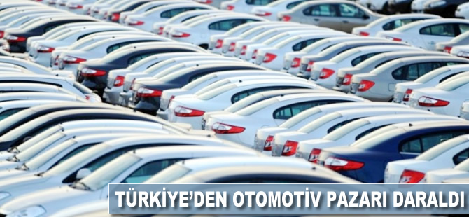 Türkiye'de otomotiv pazarı daralıyor