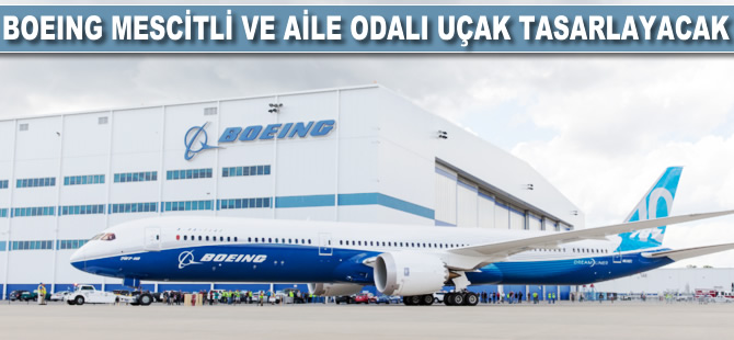 Boeing mescitli ve aile odalı uçak tasarlayacak