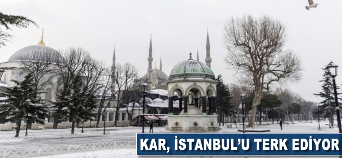 Kar, İstanbul'u terk ediyor