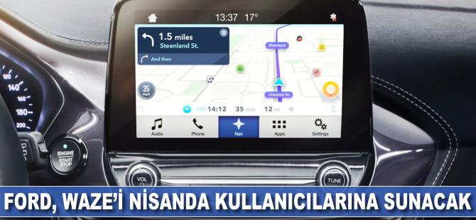 Ford, Waze'i nisanda kullanıcılarına sunacak