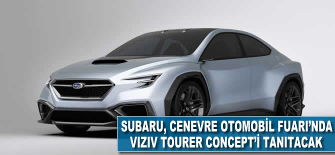 Subaru, Cenevre Otomobil Fuarı'nda Viziv Tourer Concept modelini tanıtacak