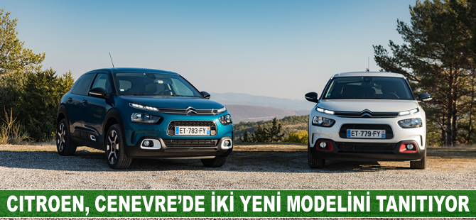 Citroen, yeni modellerini Cenevre'de tanıtıyor