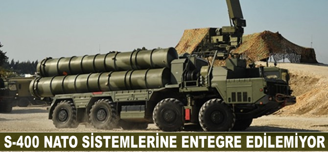 S-400, NATO sistemlerine entegre edilemiyor