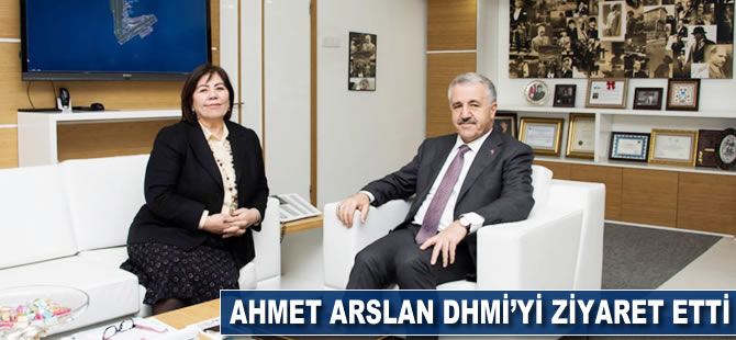 Ahmet Arslan DHMİ'yi ziyaret etti