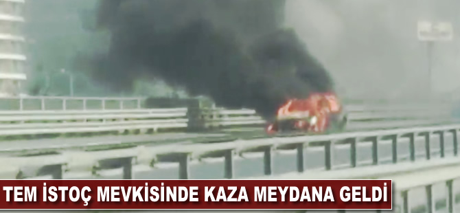 TEM İSTOÇ mevkiinde kaza meydana geldi