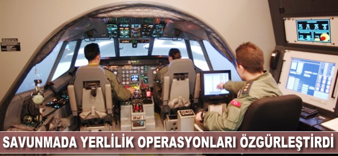 Savunmada yerlilik operasyonları özgürleştirdi