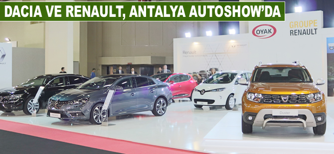 Renault ve Dacia, Antalya Autoshow'a katılıyor