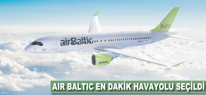 Air Baltic en dakik havayolu seçildi