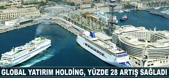 Global Yatırım Holding, yüzde 28 artış sağladı