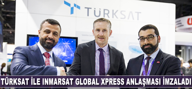 Türksat ile Inmarsat, Global Xpress sözleşmesini imzaladı