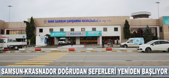 Samsun-Krasnodar doğrudan seferleri yeniden başlıyor