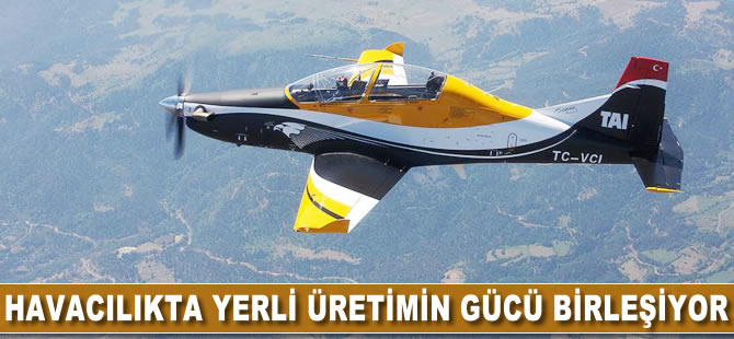 Havacılıkta yerli üretimin gücü birleşiyor