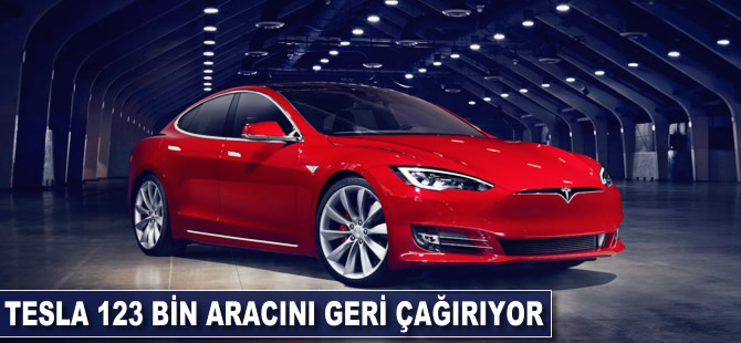 Tesla 123 bin aracını geri çağırıyor