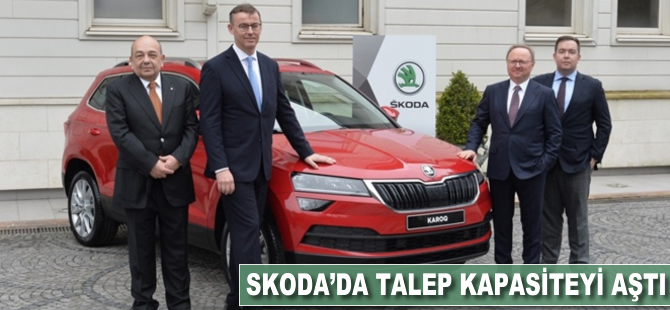 Skoda'da talep kapasiteyi aştı