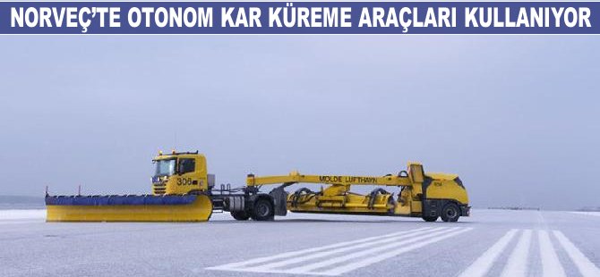 Norveç, havalimanlarında otonom kar küreme araçları kullanıyor