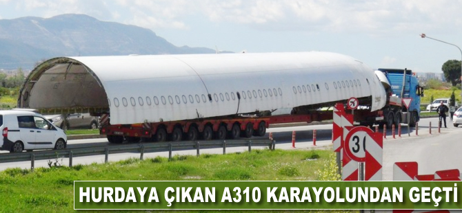 Hurdaya çıkan A310 karayolundan geçti