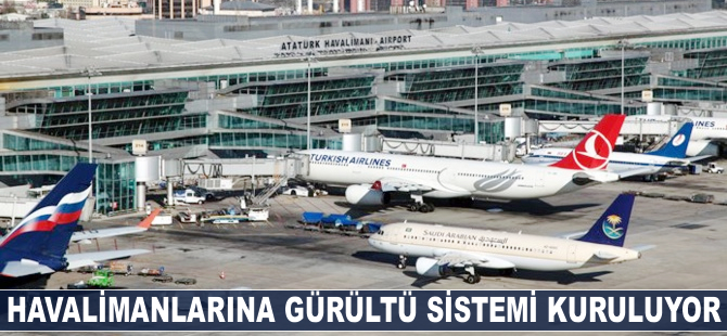 Havalimanlarına gürültü sistemi kuruluypr