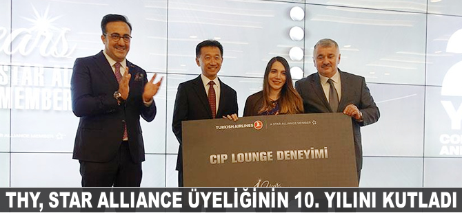 THY Star Alliance üyeliğinin 10. yılını kutladı