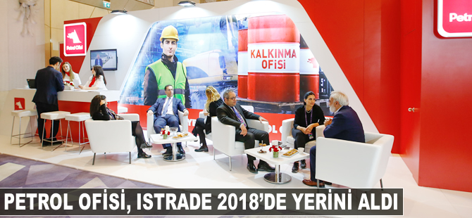 Petrol Ofisi ISTRADE 2018’de yerini aldı