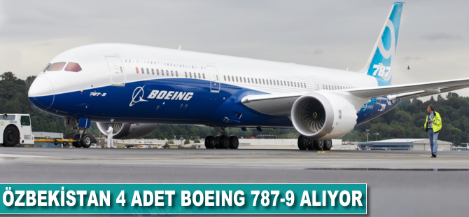 Özbekistan 4 adet Boeing 787-9 alıyor