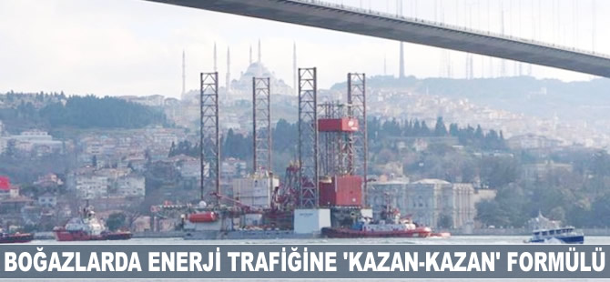 Boğazlarda enerji trafiğine 'kazan-kazan' anlayışı gerekiyor