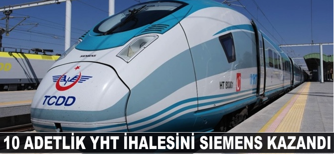 10 adetlik YHT ihalesini Siemens kazandı