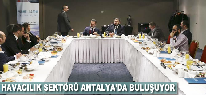 Havacılık sektörü Antalya'da buluşuyor