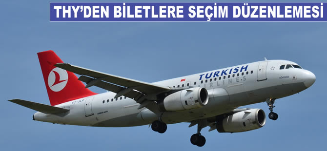 THY'den biletlere seçim düzenlemesi