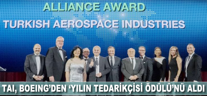 TAI Boeing'den 'Yılın Tedarikçisi Ödülü'nü aldı