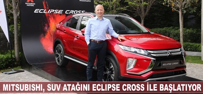 Mitsubishi, SUV atağını Eclipse Cross ile başlatıyor