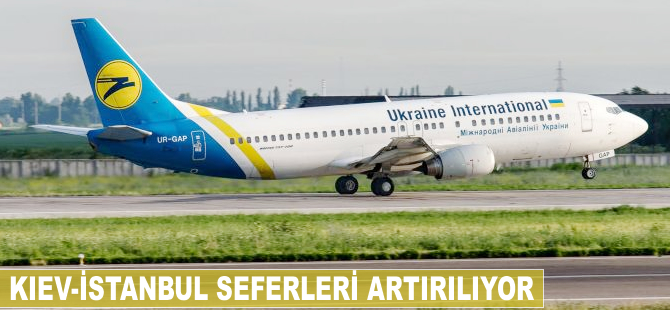 Kiev-İstanbul seferleri artırılıyor