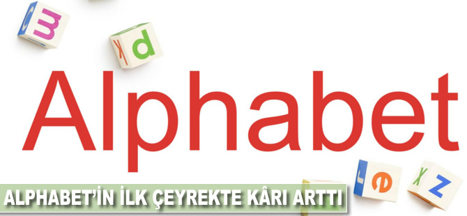 Alphabet'tin ilk çeyrekte kârı arttı