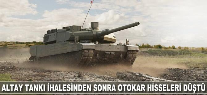 ALTAY tankı ihalesinden sonra Otokar  hisseleri düştü