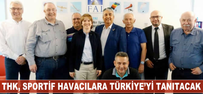 THK sportif havacılara Türkiye'yi tanıtacak