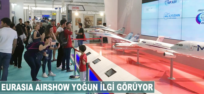 Eurasia Airshow Antalya'da yoğun ilgi görüyor