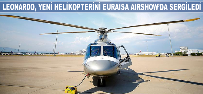 Leonardo, yeni helikopterini Eurasia Airshow'da sergiledi