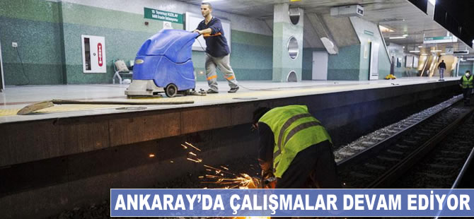 Ankaray'da çalışmalar devam ediyor