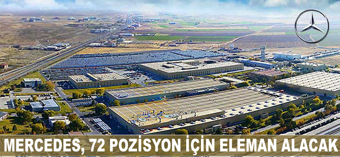 Mercedes, 72 pozisyon için eleman alacak