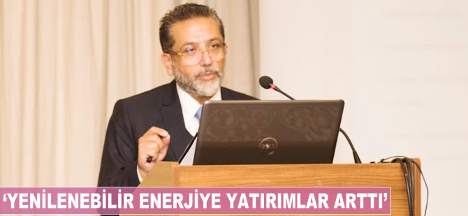 Ömer Faruk Özgül: Yenilenebilir enerjiye yatırımlar arttı