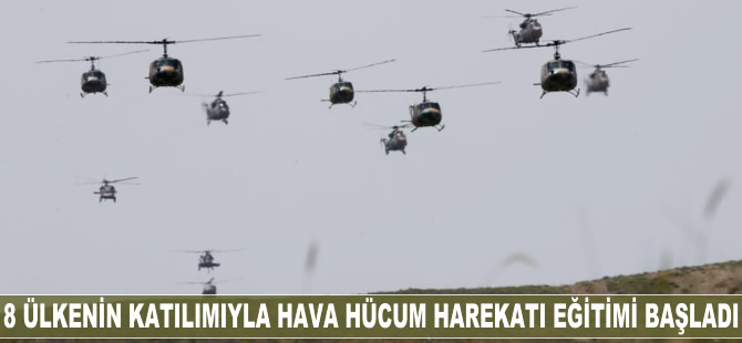 8 ülkenin katılımıyla hava hücum harekatı eğitimi başladı