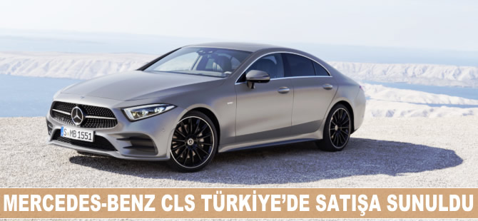 Mercedes-Benz CLS Türkiye’de satışa sunuldu