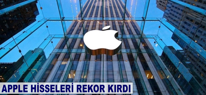 Apple hisseleri rekor kırdı